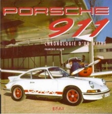 Porsche 911 - Chronologie d'un
