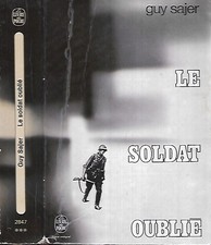 GUY SAJER--LE SOLDAT OUBLIE--le Livre de Poche-récit Guerre