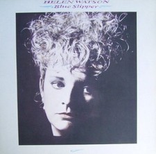Helen Watson [LP] Blue slipper (1987)