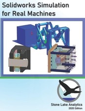 Solidworks Simulation for Real