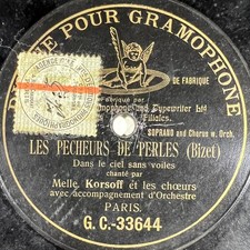 Korsoff & Beyle : La Traviata / Les pêcheurs..78 RPM 10" GRAMOPHONE G&T BERLINER