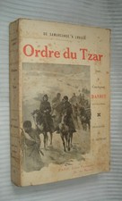 ORDRE DU TZAR /Capitaine