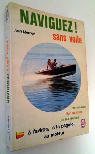 Naviguez sans voile - sans, voile,