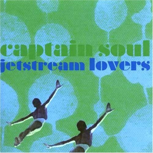 Captain soul jetstream - soul, lovers
