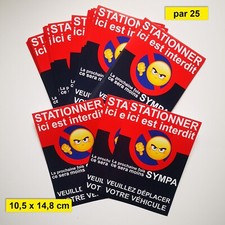 Autocollants stationnement interdit. Vendus par lot de 25 exemplaires.