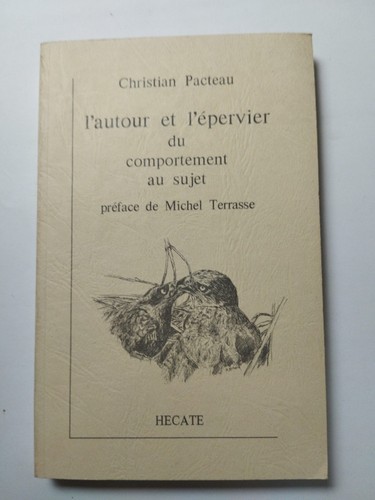 Autour l épervier - l'autour, et