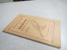 CABA L ART D ELEVER LES SERINS CANARIS ET HOLLANDAIS JULES JANNIN