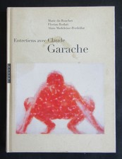 Entretiens avec Claude Garache