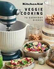 KitchenAid Veggie Cooking: 70