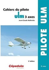 Cahiers du pilote ULM 3 axes