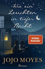 Wie ein Leuchten in tiefer Nacht de Moyes, Jojo | Livre | état très bon