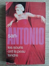 LIVRE- San-Antonio- DARD Frédéric- Les souris ont la peau tendre-1975