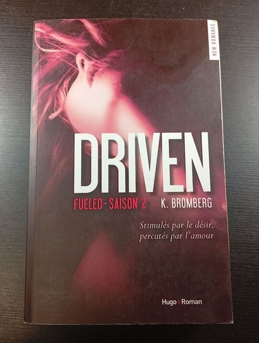Driven bromberg très - |,