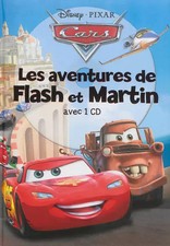 Les aventures de Flash et Martin (1CD audio), Disney Pixar