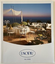 Catalogue Unopiù été 2008 Mobilier et accessoires de jardin