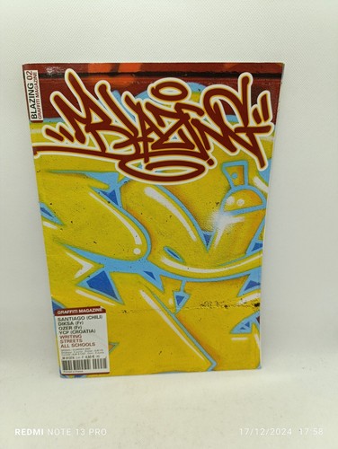Blazing graffiti magazine 02 - graffiti, n.02