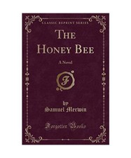 The Honey Bee: A Novel