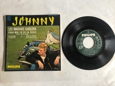 JOHNNY HALLYDAY Les Mauvais Garçons 434905 45 T