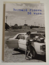 Bernard Plossu 36 Vues Poetry