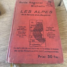 Guide Michelin Les Alpes De La Savoie Et Du Dauphiné 1927 Bon État.