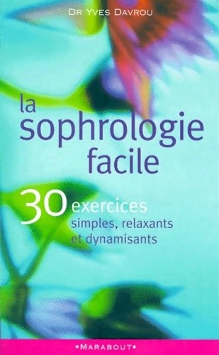 Sophrologie facile yves - facile,