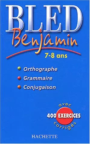 Bled benjamin 8 ans - :,
