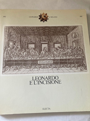 Leonardo incisione - e, l'incisione