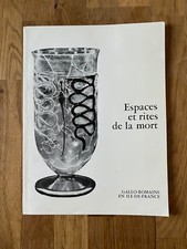 Livre Espaces et Rites de la Mort Gallo-Romains en Ile de France (L2A)