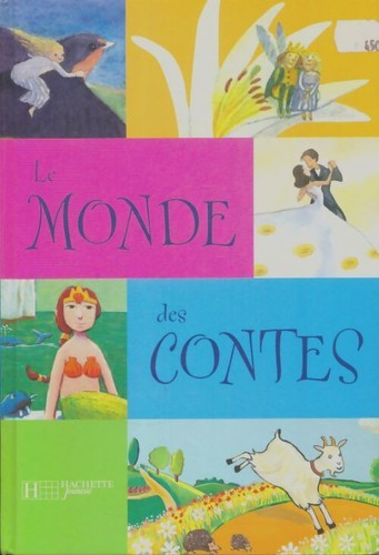 Monde des contes - le,