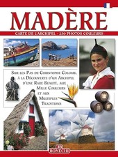 MADERE et PORTO SANTO  (Les