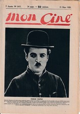 Mon Ciné N° 317/1928 - Charlie Chaplin Jeanne d'Arc Carl Dreyer Esther Ralston