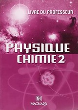 Physique Chimie 2e, livre du