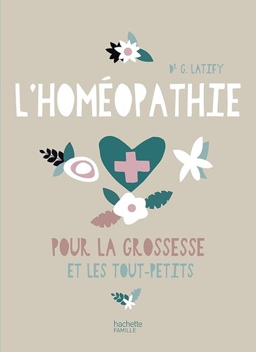 Homéopathie pour la - l'homéopathie,
