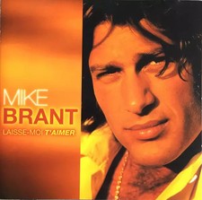 Laisse Moi T'Aimer. Le Meilleur De Mike Brant, Mike Brant