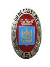INSIGNE REGIMENT INFANTERIE LE 151° RI  (VARIANTE Y.DELSART) ETAT EXCELLENT