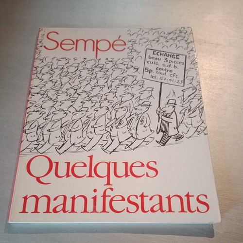Sempé quelques manifestants - sempé,