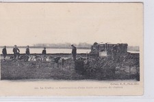 LE CROTOY : construction d'une hutte au bassin de chasses (chasse) - bon état