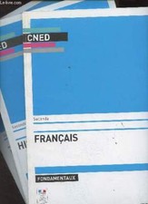 CNED : Lot 7 fondamentaux, Seconde : Français, Histoire-géographi