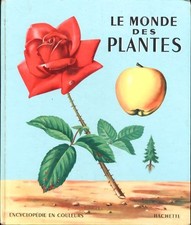 Le monde des plantes -