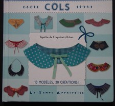 § livre couture COLS 10 modèles 30 créations  - Agathe de Frayssinet Orhan