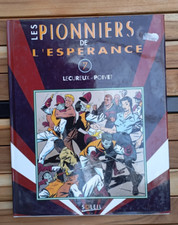 bd Lecureux Poivet LES PIONNIERS DE L ' ESPERANCE intégrale 7 ( éditions Soleil