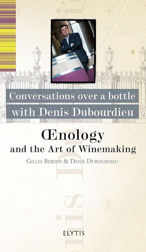 Denis dubourdieu oenology - dubourdieu,