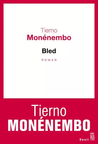 Bled tierno monenembo - bled,,