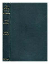 MCMILLAN, ROBERT L'Origine Du