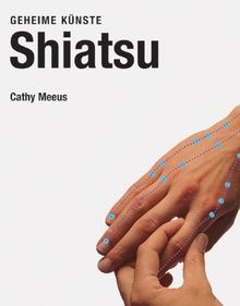 Shiatsu geheime künste de - shiatsu:,