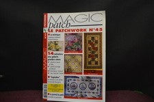 REVUE MAGIC PATCH N°45 AOUT-SEPTEMBRE 2003 PATCHWORK