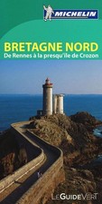 GUIDE VERT BRETAGNE NORD - MICHELIN