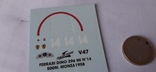 decalcomanie decals déco 1/43 ferrari dino 296 MI n14 500 milles monza 1958
