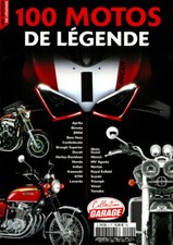  COLLECTION GARAGE 4 LES 100 MOTOS DE LEGENDE