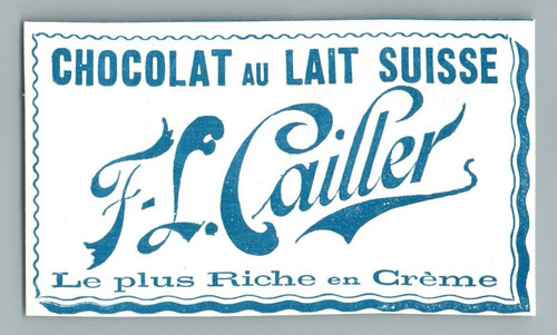 1910 cailler chocolat - cailler,